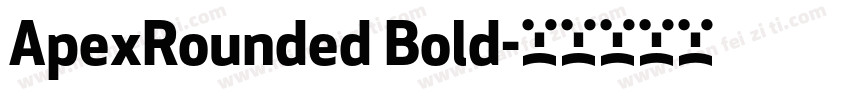 ApexRounded Bold字体转换